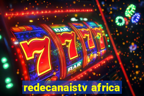 redecanaistv africa